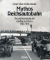Preview: Schuetz "Mythos Reichsautobahn" Highway-History 1997 (10663)