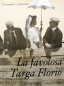 Preview: Canestrini "La favolosa Targa Florio" Targa-Floiro Rennsport-Historie 1966 (10690)