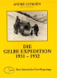 Preview: Baschet "Die gelbe Expedition Beirut - Peking 1931" Citroen Reisebericht 1979 (5653)