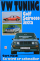 Preview: Hack "VW Tuning Golf, Scirocco, Jetta" Volkswagen Motortechnik 1986 (10985)