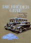 Preview: Seper "Die Brüder Gräf" Gräf & Stift Automobil-Historie 1991 (11171)