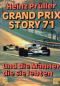 Preview: Prüller "Grand Prix Story 71" Motorrennsport-Historie 1971 (11169)