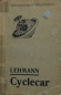 Preview: Lehmann "Das Cyclecar" Kleinwagen-Historie 1922 (11165)