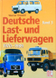 Preview: Oswald "Deutsche Last- und Lieferwagen" Nutzfahrzeug-Historie 2004 Band 3 (11322)