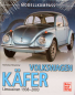 Preview: Rosenow "Volkswagen Käfer Limousinen" Volkswagen Historie 2014 (11679)