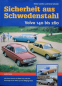 Preview: Günther "Sicherheit aus Schwedenstahl - Volvo 140 bis 260" Volvo Historie 2004 (11682)