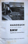 Preview: BMW 22 PS Typ 309 Vierzylinder 1934 Betriebsanleitung (11727)
