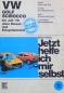 Preview: Korp "Volkswagen Golf - Scirocco - Jetzt helfe ich mir selbst" 1978 Repair-Handbook Volume 50 (4129)