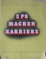 Preview: Hilker "2 PS machen Karriere" Borgward-Biography 1941 (1505)