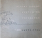 Preview: Opel Modellprogramm 1962 "Kleine Parade berühmter Veteranen - 100 Jahre Opel" Automobilprospekt-Mappe (2206)