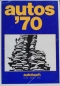 Preview: "Autos '70" Automobil-Catalogue 1970 (7905)