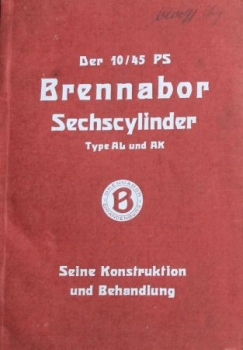 Brennabor Sixcylinder 10/45 PS Type AL Ownermanual 1927 (S0444)