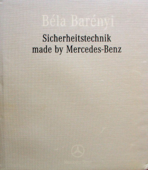 Niemann "Bela Barenyi - Sicherheitstechnik" Mercedes-Benz History 2002 (3416)