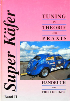 Decker "Super Kaefer" Volkswagen-Tuning History 1990 Volume II (10614)