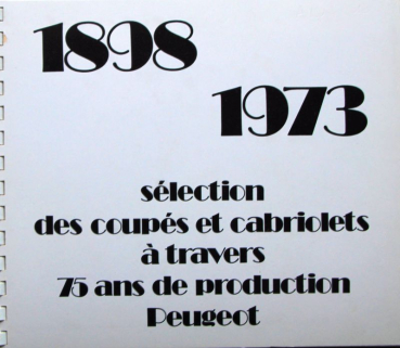 Preview: Peugeot Modellprogramm "Selection des Coupes et Cabriolets" Firmen-Fotoalbum 1973 (10716)