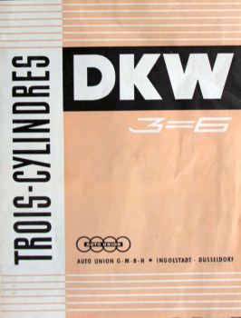 DKW 3=6 Modellprogramm 1954 "Trois Cylindres" Automobilprospekt (10699)