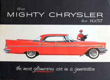 Chrysler Modellprogramm 1957 "The mighty Chrysler" Automobilprospekt (10797)
