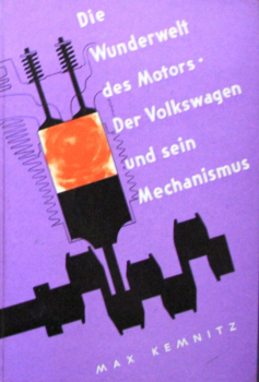 Kemnitz "Die Wunderwelt des Motors - Der Volkswagen" Volkswagen-Technik 1956 (10824)