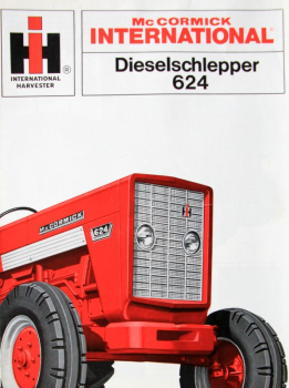 International Harvester McCormick Dieselschlepper 624 Modellprogramm 1970 Traktorprospekt (10934)