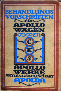 Apollo Wagen Typen C - K - S 1920 Betriebsanleitung (10983)