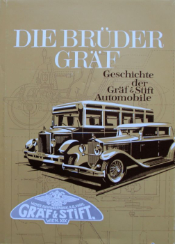 Seper "Die Brüder Gräf" Gräf & Stift Automobil-Historie 1991 (11171)