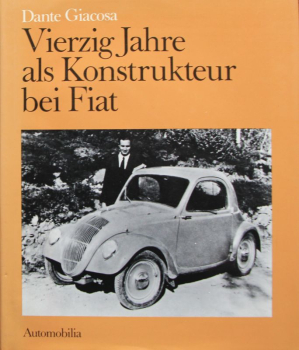 Giacosa "Vierzig Jahre als Konstrukteur bei Fiat" Fiat-Historie 1979 (11172)