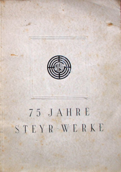 Steyr "75Jahre Steyr Werke" Steyr-Historie 1939 (11182)