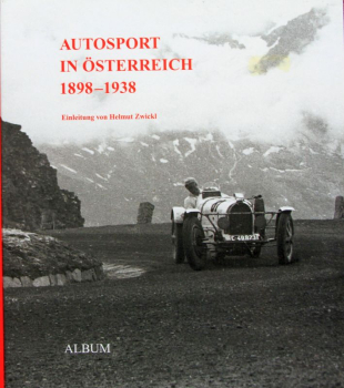 Zappe "Autosport in Österreich 1898-1939" Automobil-Rennsporthistorie 2004 (11167)