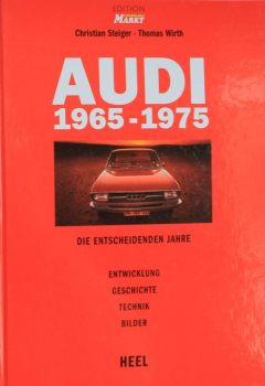 Steiger "Audi 1965 - 1975" Audi-Historie 2004 (11246)