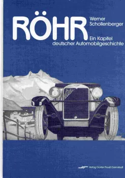 Schollenberger "Röhr - Ein Kapitel deutscher Automobilgeschichte" Röhr Historie 1996 (11406)