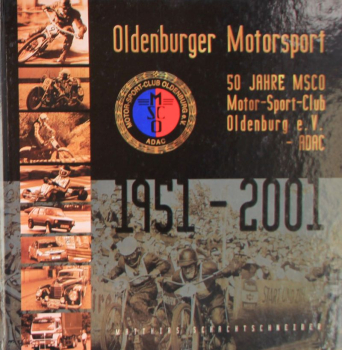 Schachtschneider "Oldenburger Motorsport" Motor-Rennsport-Historie 2001 (11436)