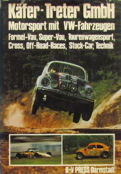 Backfisch "Käfer-Treter GmbH" Volkswagen-Motorsport 1972 Band 1 (11539)