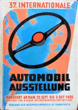 "Internationale Automobilausstellung" 1955 Automobil-Ausstellungskatalog Frankfurt (11620)