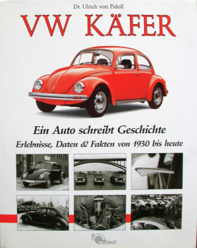 Pidoll "VW Käfer - Ein Auto schreibt Geschichte" Volkswagen Historie 1994 (11680)