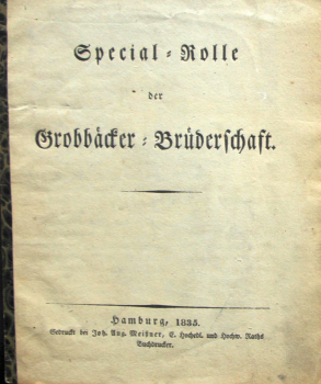 Grobbäckerei Brüderschaft Hamburg Specialrolle 1835 (11829)