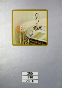 Mercedes-Benz 250 - 280 E Modellprogramm 1972 Automobilprospekt (11810)
