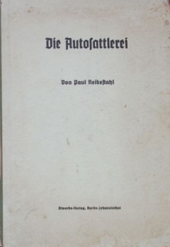 Reibestahl "Die Autosattlerei" Saddler-Cartechnic 1939 (5967)