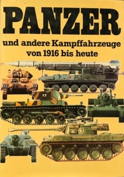 Haacker "Panzer und andere Kampffahrzeuge" Tank-History 1987 (5891)