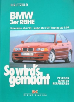Etzold "BMW 3er - So wird's gemacht" 1999 Repairmanual (5883)