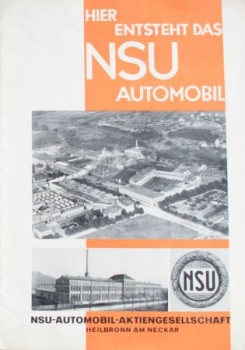 NSU "Hier entsteht das NSU Automobil" 1930 (S0069)