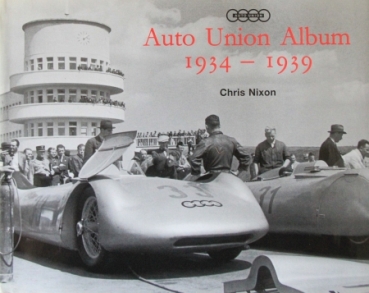 Nixon "Auto-Union Album 1934-1939" Motorracing-History 1998 (0105)