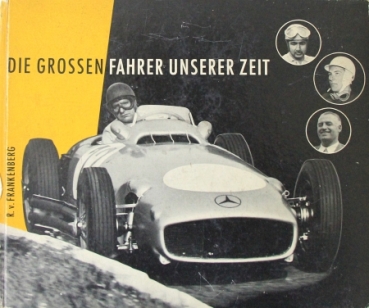 Frankenberg "Die grossen Fahrer unserer Zeit" 1956 Racingdriver-Biographies (0159)