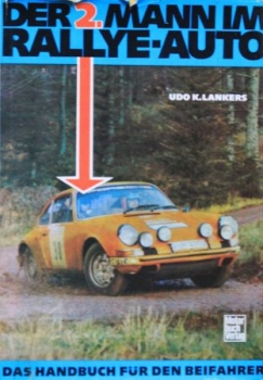 Lankers "Der 2. Mann im Rallye-Auto" 1977 Rallye-Technik (0131)