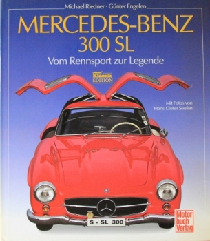 Riedner "Mercedes-Benz 300 SL - Vom Rennsport zur Legende" Mercedes-History 1989 (0445)