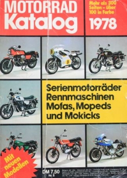"Motorrad Katalog 78 - Serien- und Rennmaschinen" Motorbike-Yearbook 1978 (3233)