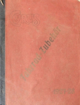 Cyrus Fahrrad-Zubehör 1927 "Großhandel Dietrich Müller" Spezialkatalog (0747)