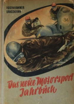 Rosenhammer "Das neue Motorsport Jahrbuch" 1956 Motorracing-History (0782)