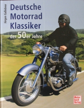 Gaßebner "Deutsche Motorrad Klassiker der 50er" Motorbike-History 2007 (0821)