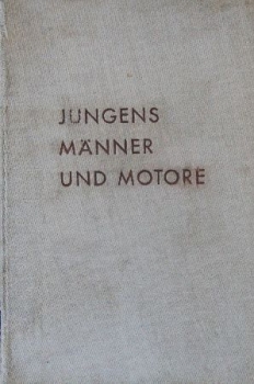 Stoll "Jungens, Männer und Motoren" 1940 Motorrennsport-Historie (1018)