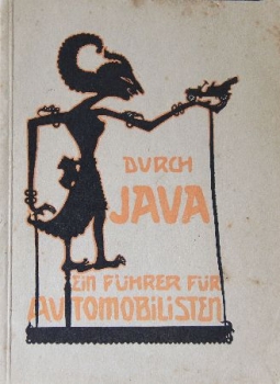 Braunbeck "Durch Java - Ein Führer für Automobilisten" Java-Reise 1912 (1058)